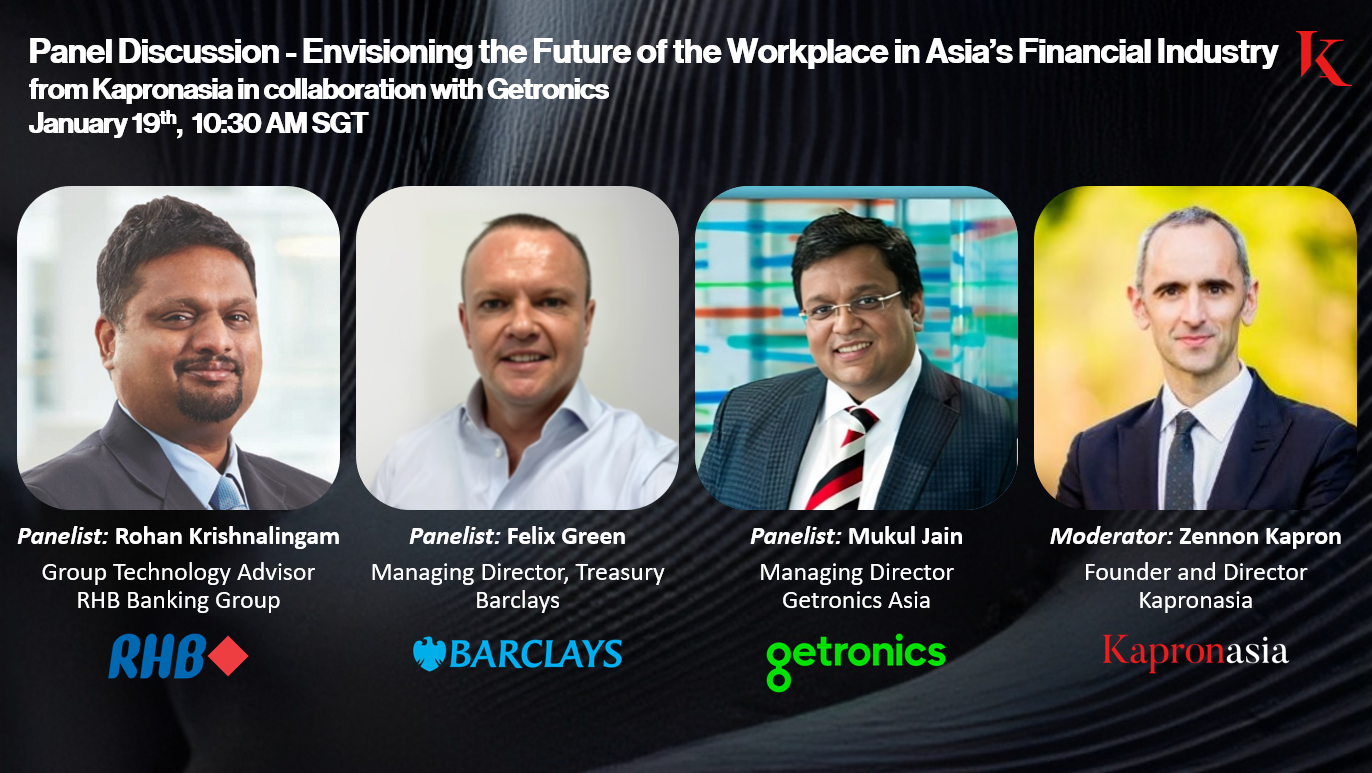 Panel Discussion – Envisioning the Future of the Workplace in Asia’s Financial Industry